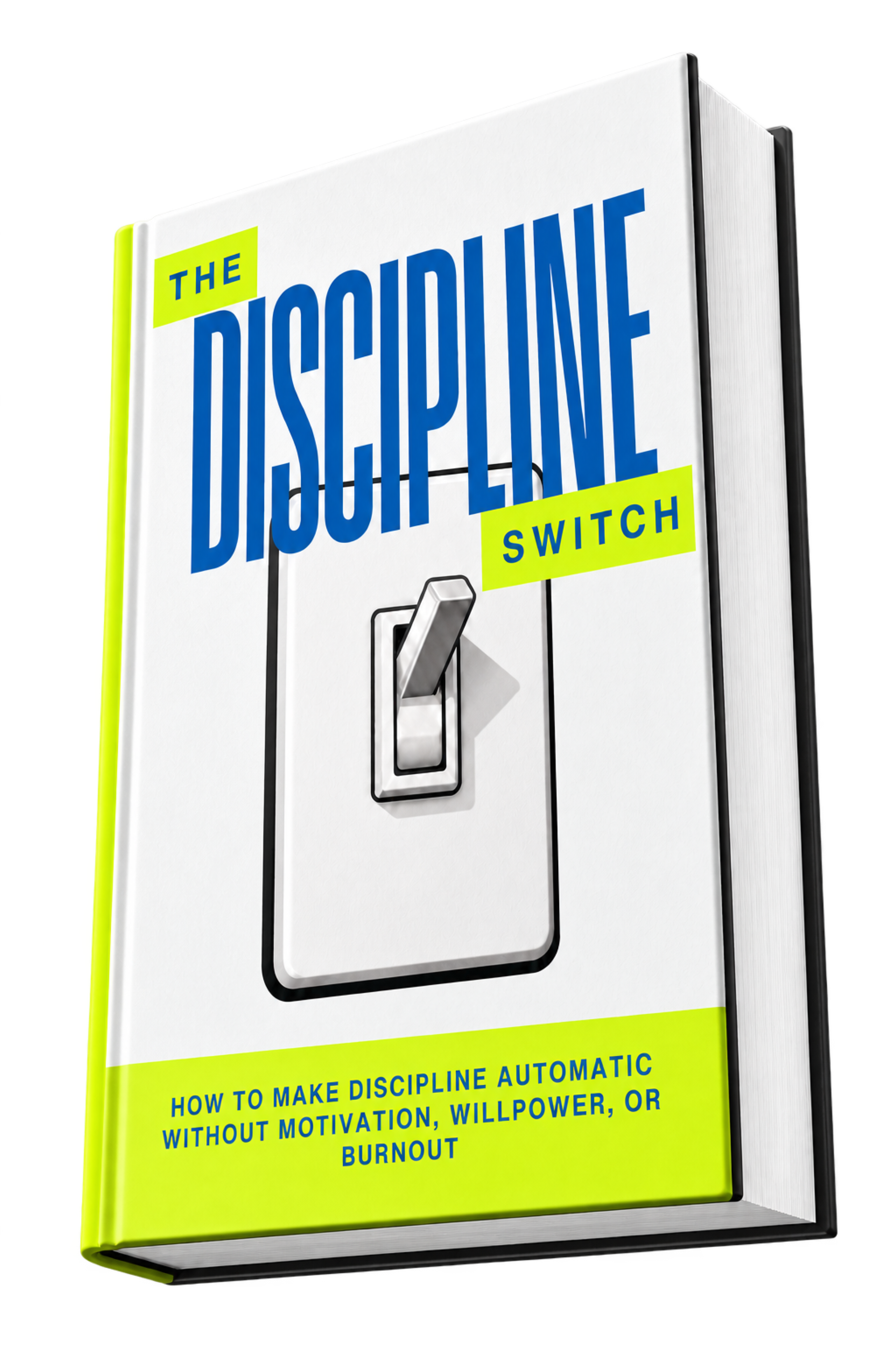 The Discipline Switch by Chance Gibbons shown as a powerful low-angle three-dimensional book