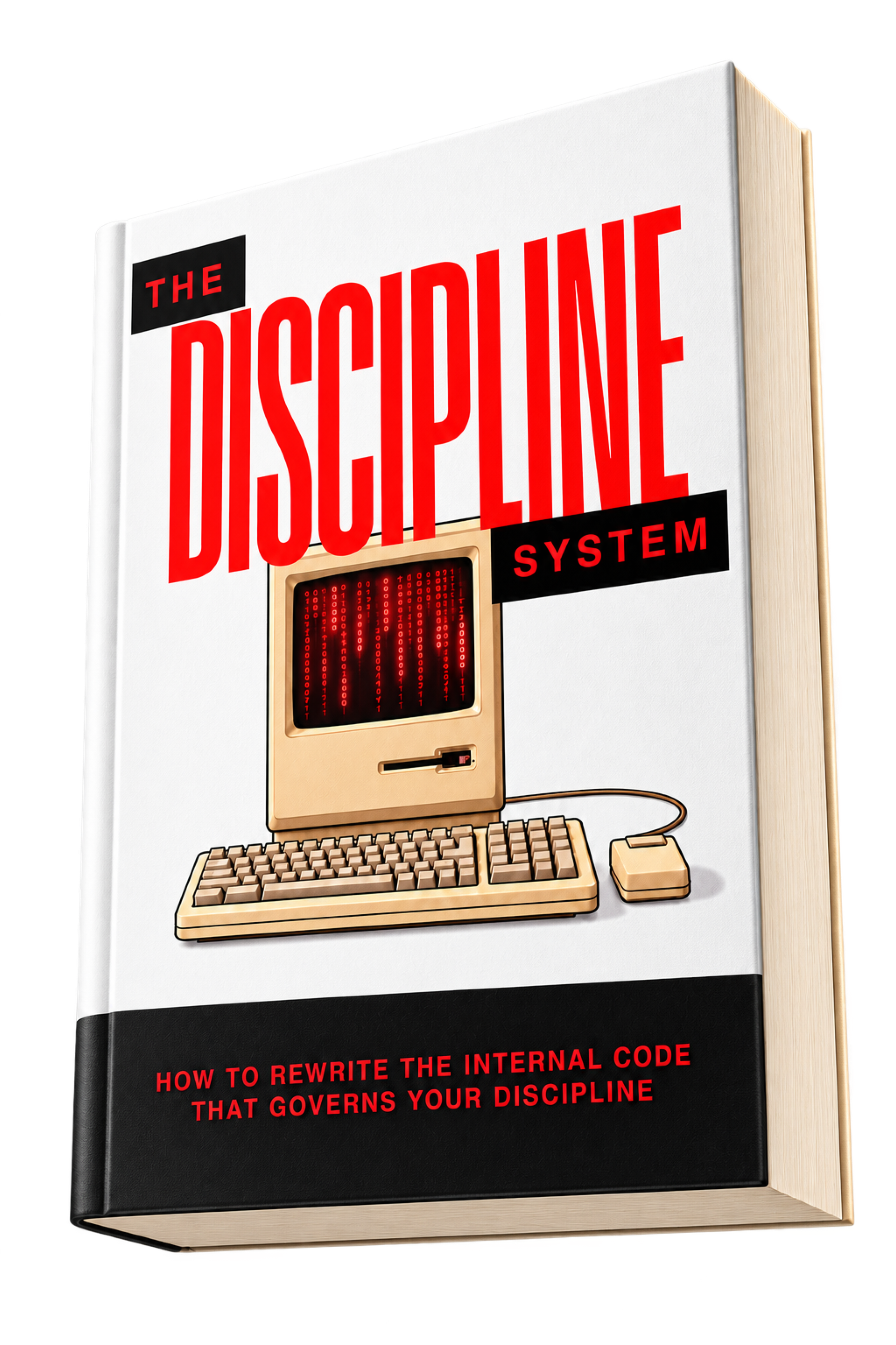 The Discipline System by Chance Gibbons shown as a powerful low-angle three-dimensional book
